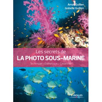 secrets de la photo sous marine